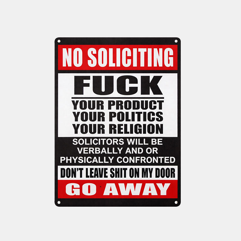 Zero-Tolerance "No Soliciting" Sign 🛑 — Make Your Boundaries Crystal Clear,8×12 in