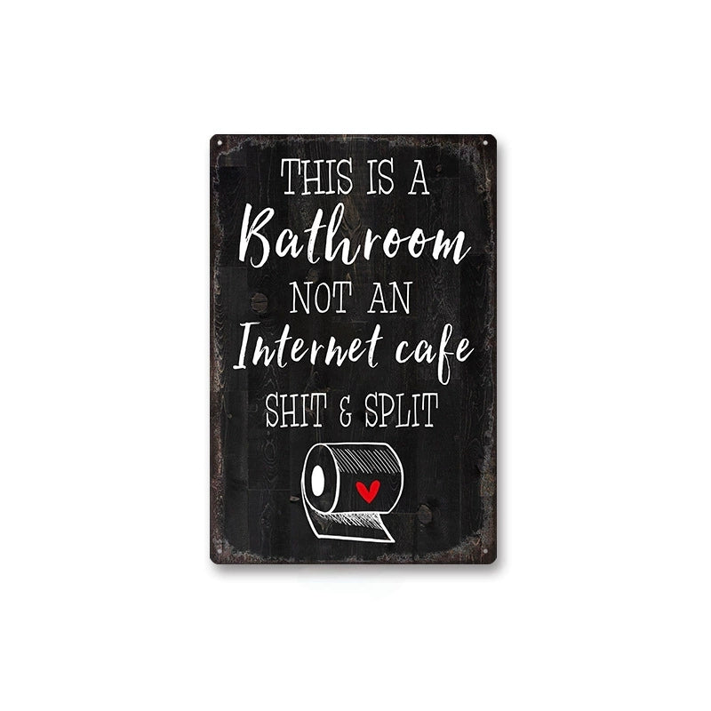 😂 Humorous Bathroom Metal Wall Sign