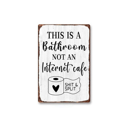 😂 Humorous Bathroom Metal Wall Sign