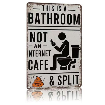 😂 Humorous Bathroom Metal Wall Sign