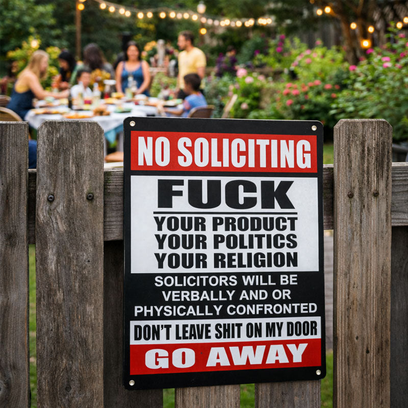 Zero-Tolerance "No Soliciting" Sign 🛑 — Make Your Boundaries Crystal Clear,8×12 in