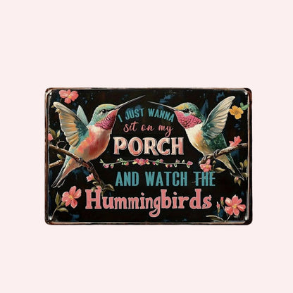 Relax & Watch Hummingbirds: Charming Porch & Garden Decor Sign