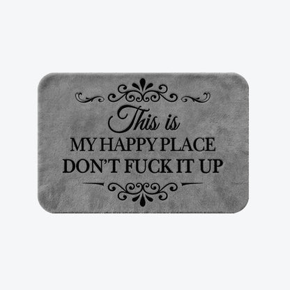 “This Is My Happy Place” Doormat