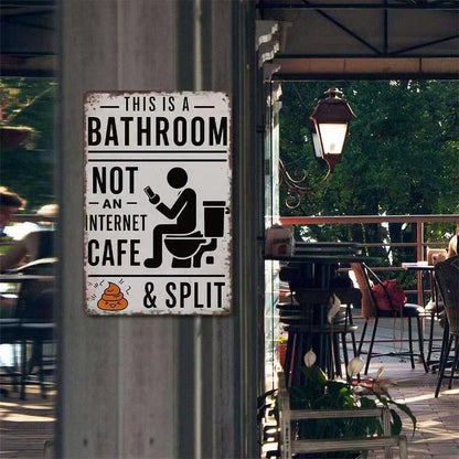😂 Humorous Bathroom Metal Wall Sign