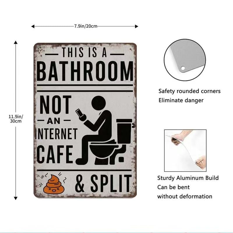 😂 Humorous Bathroom Metal Wall Sign