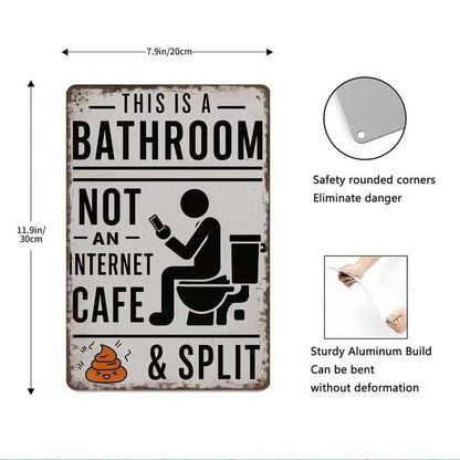 😂 Humorous Bathroom Metal Wall Sign