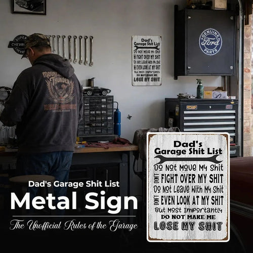 🤘Dad's Garage Shit List Metal Sign